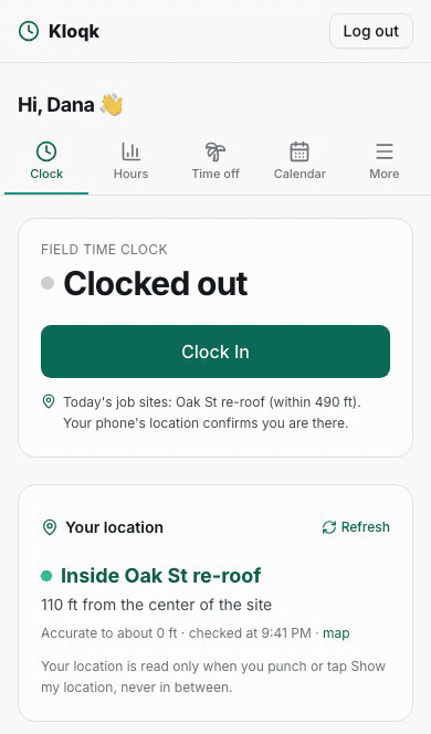 A crew member's phone: the Field Time Clock shows they are inside Oak St re-roof, then they tap Clock In and the status turns to Working