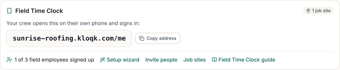 The Field Time Clock card on the Time Clock tab with the phone address, Copy address, and 1 of 3 field employees signed up